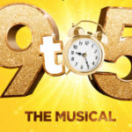 9-5 The Musical, Theatre, TotalNtertainment, Manchester, Musical, Dolly Parton