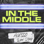 Alesso, Sumr Camp, Music, New Single, TotalNtertainment