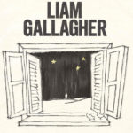 All You're Dreaming Of, Music, Liam Gallagher, New Single, TotalNtertainment