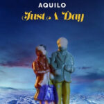 Aquilo, Just A Day, Music News, New Single, TotalNtertainment