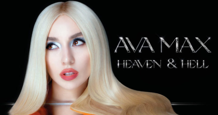 Ava Max – Heaven and Hell Album review
