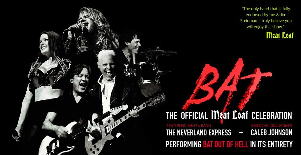 Bat, The Meat Loaf Celebration, Music, TotalNtertainment,