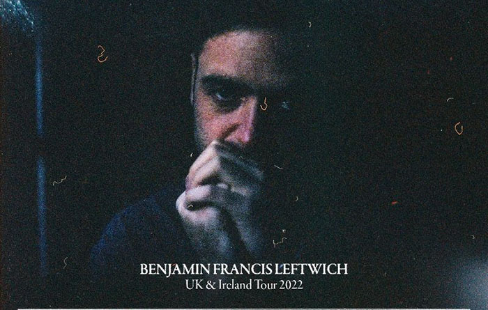 Benjamin Francis Leftwich, Music, Tour, TotalNtertainment