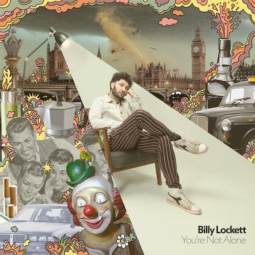 Billy Lockett, Music News, New Single, You're Not Alone, TotalNtertainment
