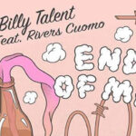 Billy Talent, End Of Time, Rivers Cuomo, New Single, Music News, TotalNtertainment