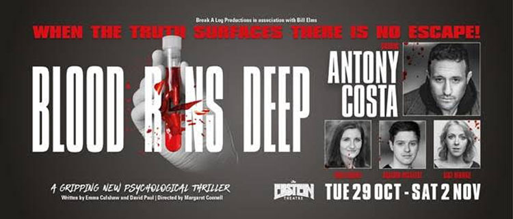 Blood Runs Deep, Antony Costa, Theatre, TotalNtertainment, Liverpool