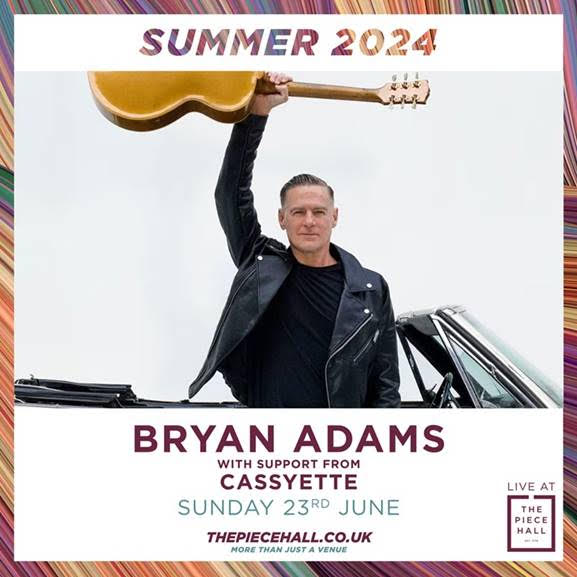 Bryan Adams is joining the lineup for Live at The Piece Hall