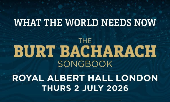 The Burt Bacharach Songbook – Royal Albert Hall Burt Bacharach