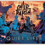 Child Of The Parish, Music News, New Video, TotalNtertainment, Quiet Life