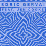 Cedric Gervais, Jen Cooke, Blue, Music News, New Single, TotalNtertainment