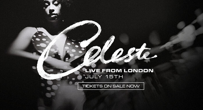Celeste announces ‘Live From London’