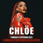 Chlöe, Music, Tour Date, London, TotalNtertainment, New Album