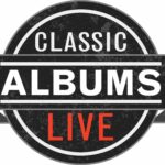Classic Albums Live