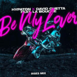 David Guetta, Hypaton, Music News, New Single, TotalNtertainment