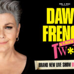 Dawn French, Comedy News, Solo Tour, TotalNtertainment