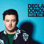 Declan J Donovan, Into The Fire, Music, New Release, TotalNtertainment