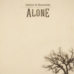 Dirtwire, Moontricks, Music, New Single, Alone, TotalNtertainment