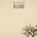 Dirtwire, Moontricks, Music, New Single, Alone, TotalNtertainment