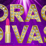 Drag Divas, Theatre News, Tour News, London, TotalNtertainment