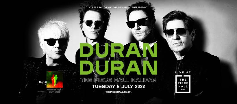 Duran Duran, Music News, Tour News, Piece Hall, Halifax, TotalNtertainment