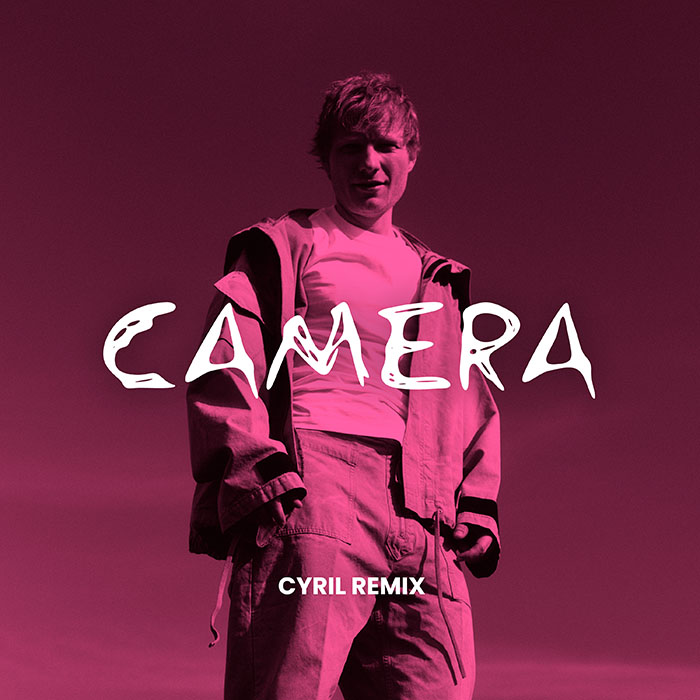 Ed Sheeran releases ‘Camera’ (Cyril Mix) Ed Sheeran