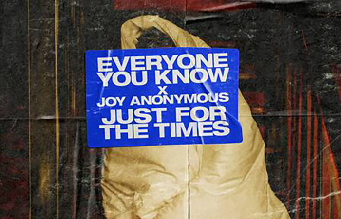 Everyone You Know, Music, New Release, TotalNtertainment, Just For The Times