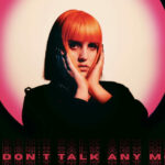 Fanny Music News, New Single, TotalNtertainment, We Don't Talk Anymore