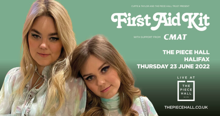 First Aid Kit added to Piece Hall Line Up
