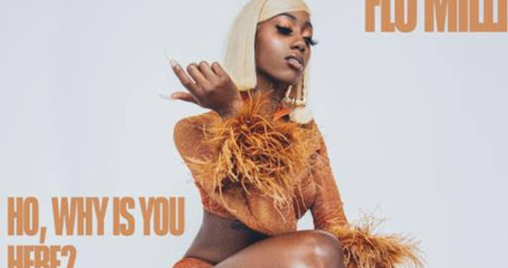 Flo Milli releases mixtape ‘Ho, Why Is You Here’