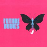 Future Bodies, Theatre, HOME, Manchester, TotalNtertainment