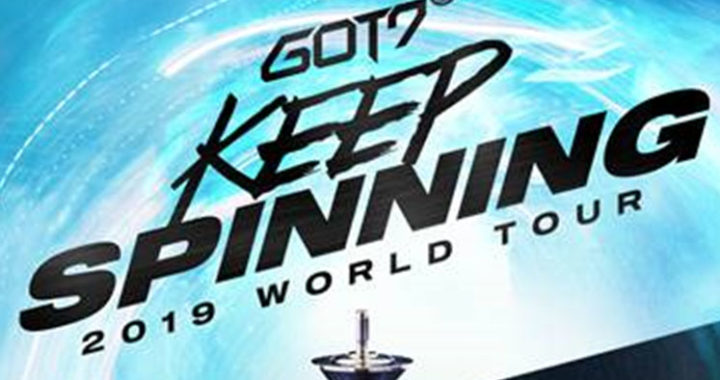 GOT7 Announce Highly Anticipated KEEP SPINNING World Tour