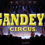 Gandeys Circus, Tour, Liverpool, Theatre, TotalNtertainment