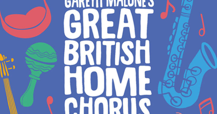Great British Home Chorus – Gareth Malone album review