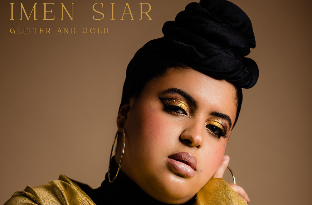 Imen Siar, Music News, New Single, TotalNtertainment, Glitter and Gold