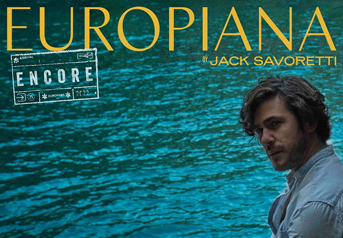 Jack Savoretti, Europiana Encore, Music News, Album News, TotalNtertainment