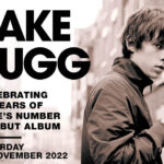Jake Bugg, Music news, Tour news, TotalNtertainment, 10 year Anniversary