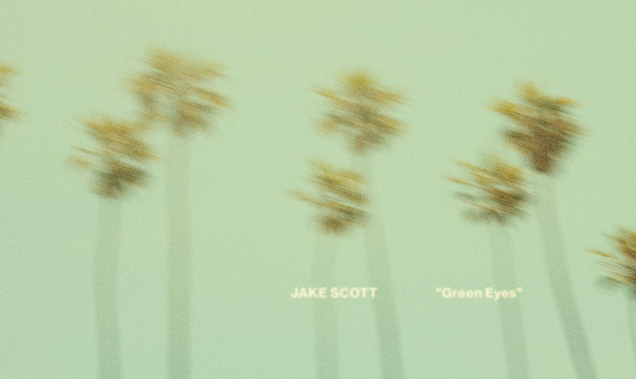 Jake Scott, Music News, New Single, Green Eyes, TotalNtertainment
