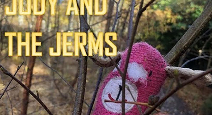 JODY AND THE JERMS release “Get Me Out”