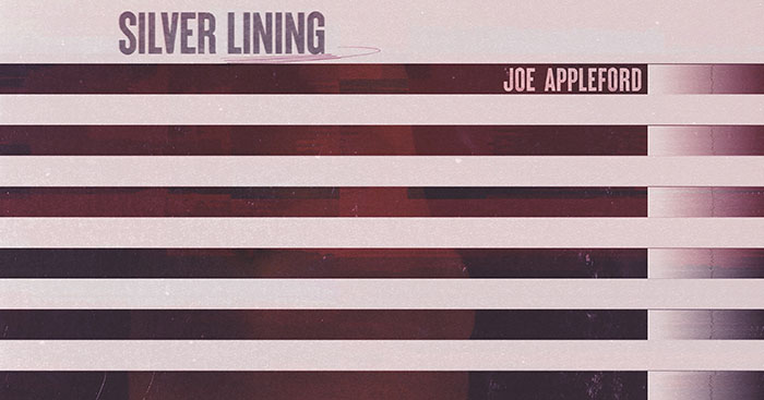 Joe Appleford, Music News, New Single, Silver Lining, TotalNtertainment