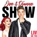 Joe Sugg, Dianne Buswell, Music, Comedy, Tour, TotalNtertainment, Rescheduled dates