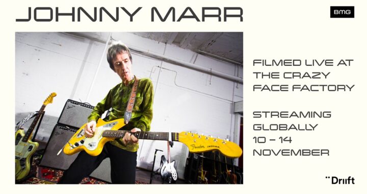 ‘Live At The Crazy Face Factory’ – Johnny Marr