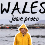 Josie Proto, New Single, Wales, Music, Indie, TotalNtertainment