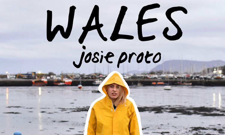 Josie Proto, New Single, Wales, Music, Indie, TotalNtertainment