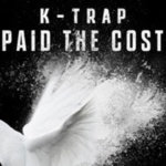 K-Trap, New Single, Music, TotalNtertainment