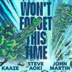 Steve Aoki, Kaaze, John Martin, Music, New Single, TotalNtertainment