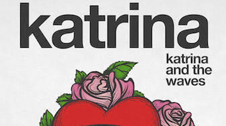 Katrina, Katrina and The Waves, Music, New Single, TotalNtertainment