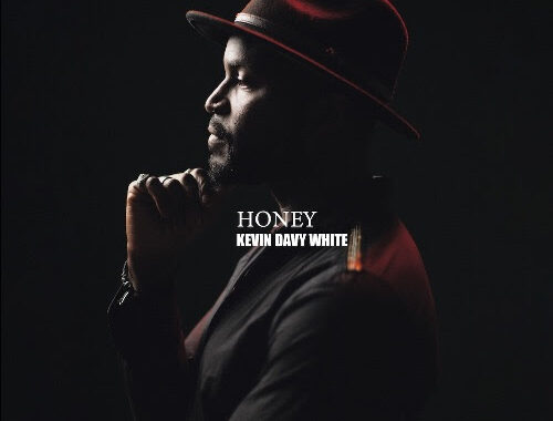 Kevin Davy White shares ‘Honey