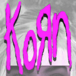 KORN