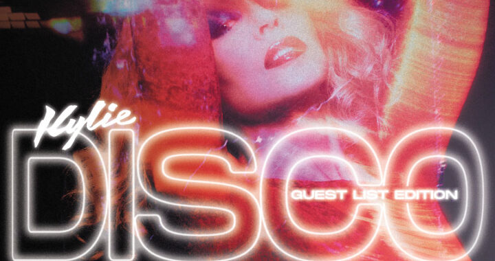 Disco: Guest List Edition out now form Kylie