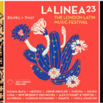 La Linea 23, London Latin Music festival, Music News, Festival News, TotalNtertainment